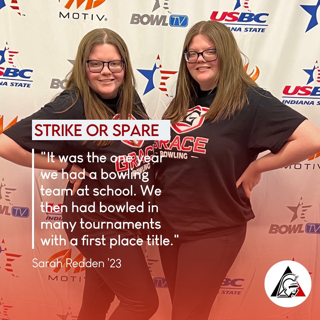 Since their grandparents took them bowling when they were little, seniors Sarah and Bre’anna Redden have been pouring their time into bowling.
“When we were younger, my grandparents introduced us to bowling, and my dad really loved bowling growing up, so we decided to start bowling for a league.”
While the Reddens have been bowling for awhile, they got really involved with it freshman year, the only time they had the opportunity to bowl for the school.
“We started getting serious about it freshman year,” Sarah Redden said. “It was the one year we had a bowling team at school. We then had bowled in many tournaments with a first place title.”
The Reddens have now been accepted to Grace College with a bowling scholarship. They said they fell in love with the school immediately.
“We were pretty set on Grace, and we signed so early on that we only looked at one other college,” Sarah Redden said. “And they did not have a bowling team.”
Bowling has made an impact on both of the Reddens' lives and has opened up many opportunities for them in the future.
“Bowling has become a passion,” Bre’Anna Redden said. “When approaching the lane there is nothing else going through your mind but the motions.”
📸Contributed
🖊️Luci Sendelbach