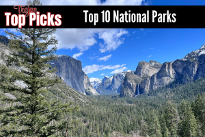 Top 10 National Parks